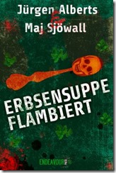 Jürgen Alberts - Erbsensuppe flambiert